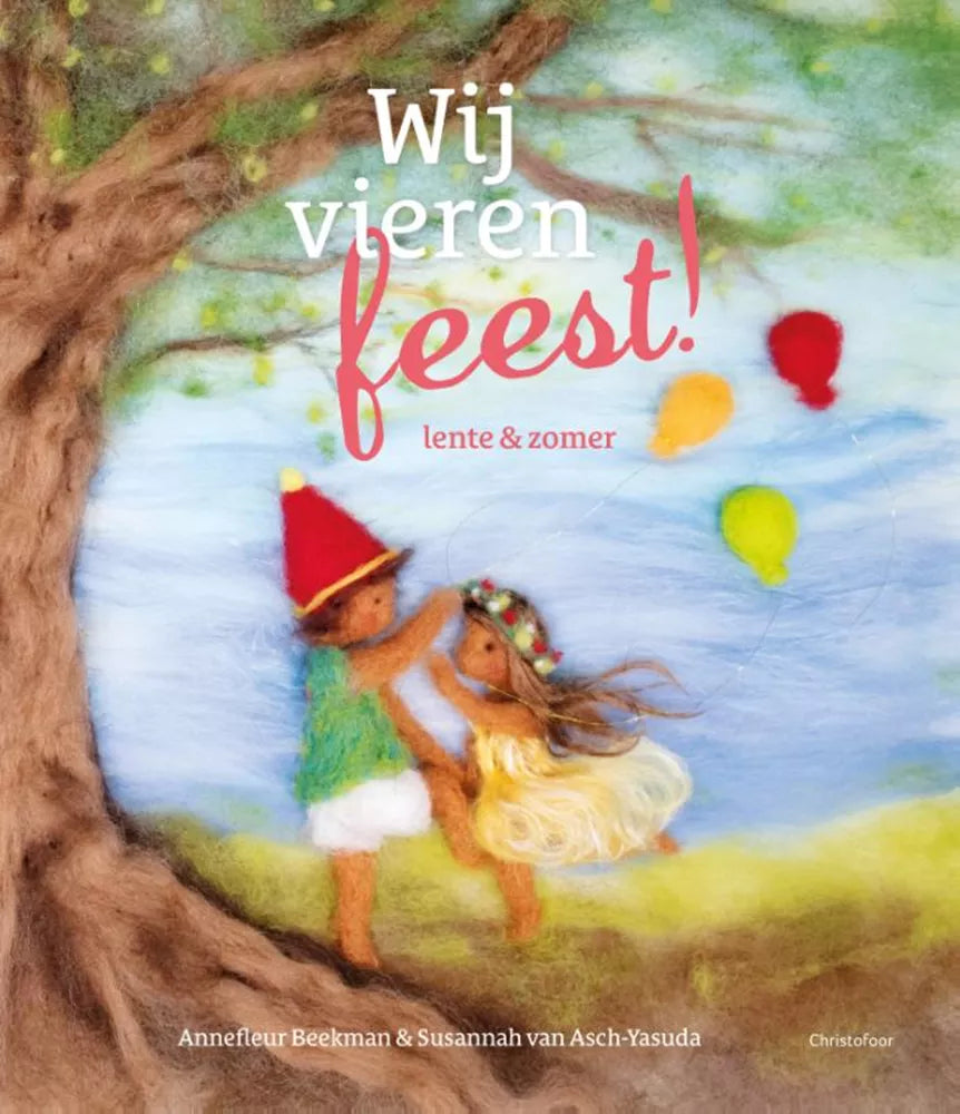 Wij vieren feest! - Lente & Zomer