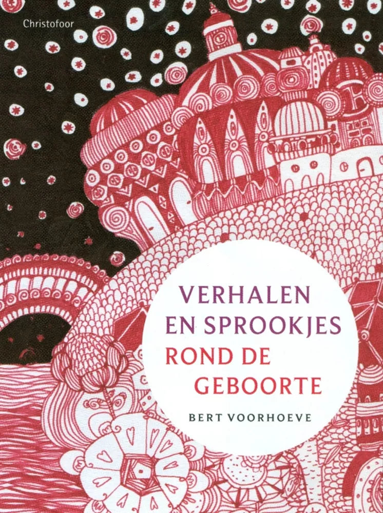 Christofoor - Verhalen en sprookjes rond de geboorte